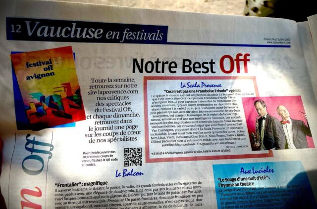 Le spectacle « Ceci n’est pas une Framboise Frivole » qui se joue actuellement et jusqu’au 30 juillet à La Scala Provence, est dans le « Best Off » du journal La Provence 🎉